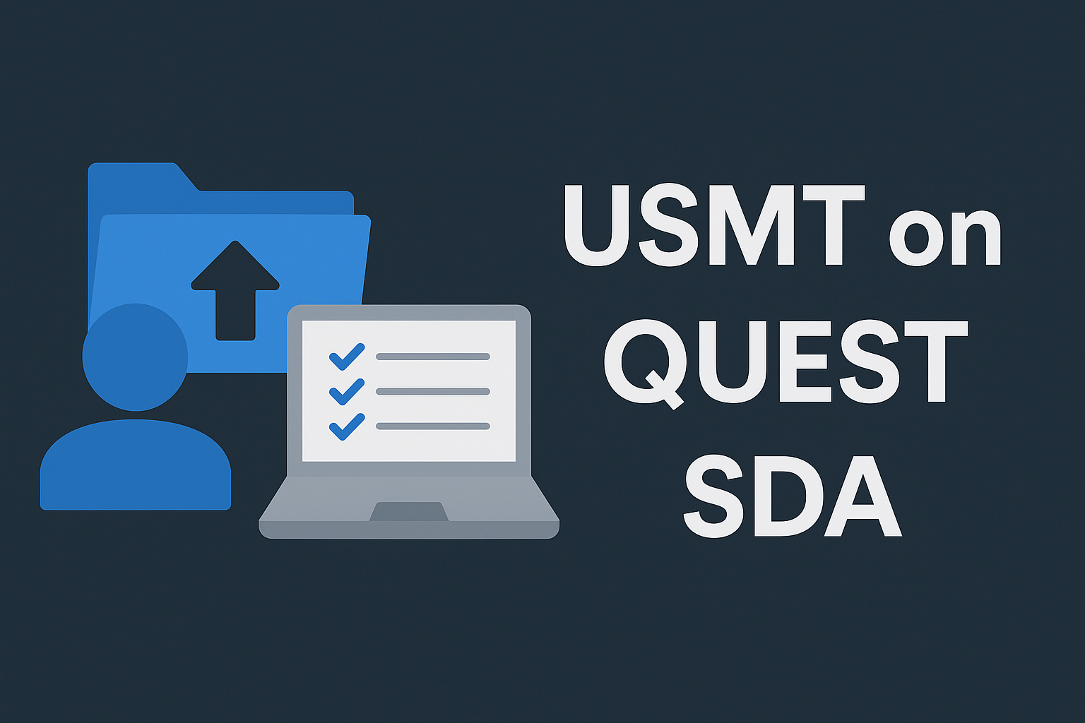 Manage User Data with USMT in Quest SDA