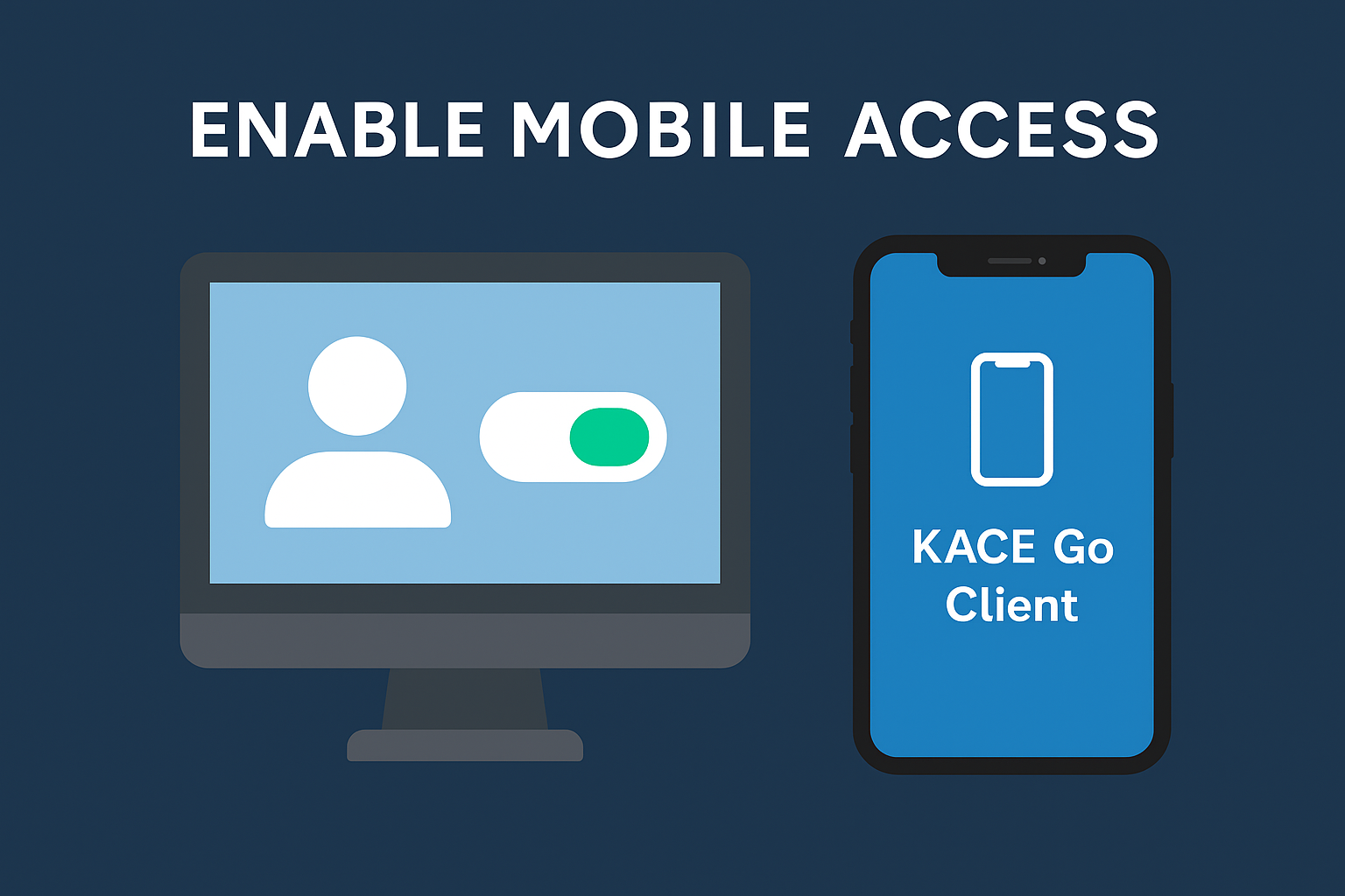 Use the KACE Go Mobile App with Quest SMA