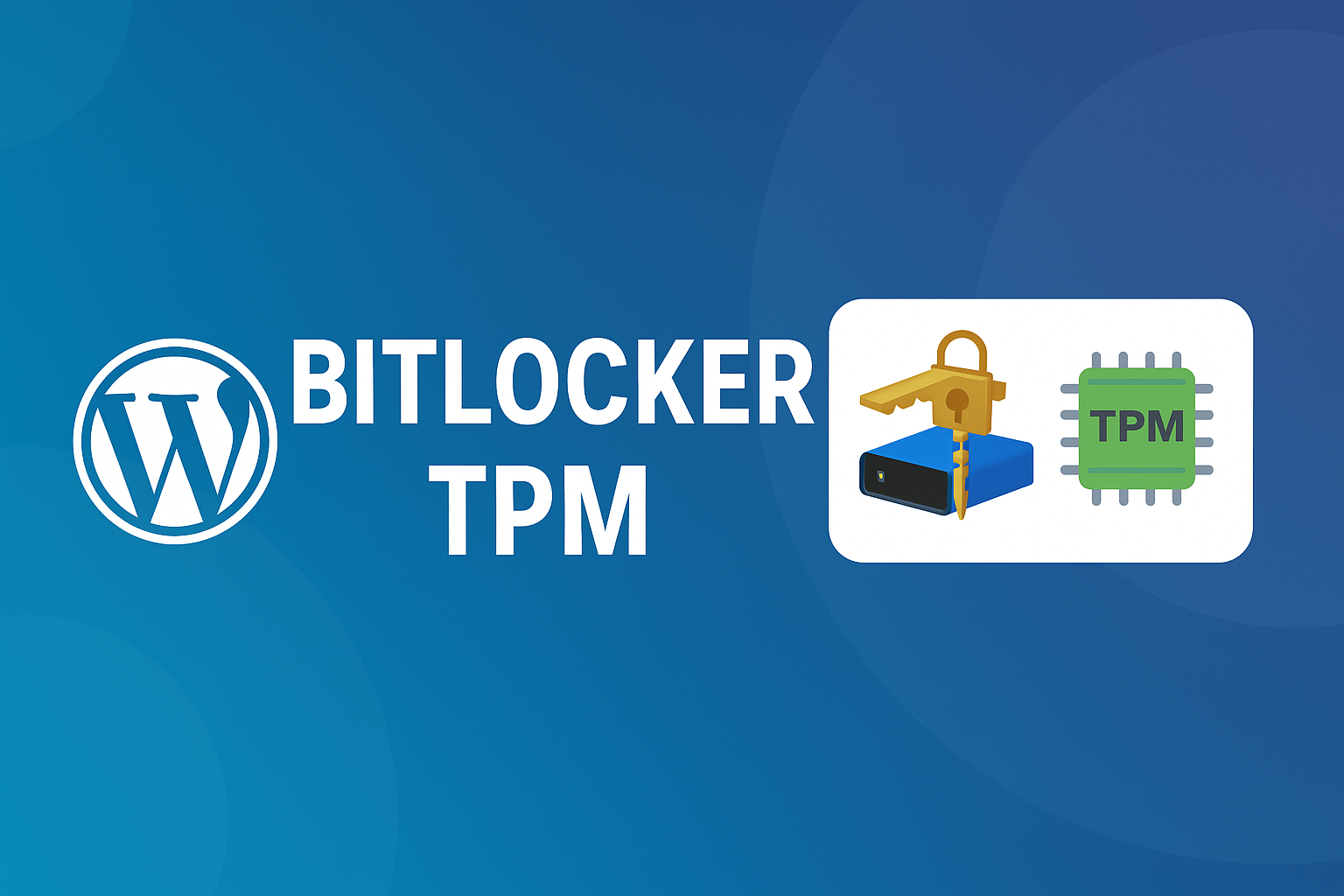 Manage BitLocker and TPM Inventory with Quest SMA