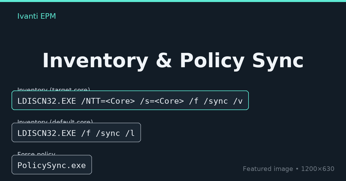 Inventory – LDISCN32 command line with Ivanti EPM