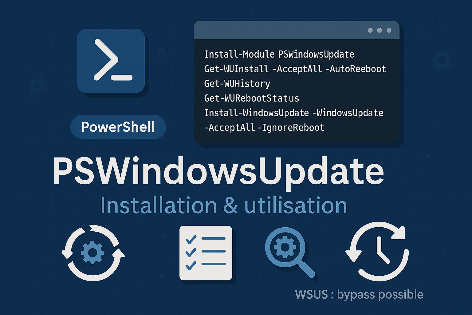 Manage Windows Updates with PSWindowsUpdate