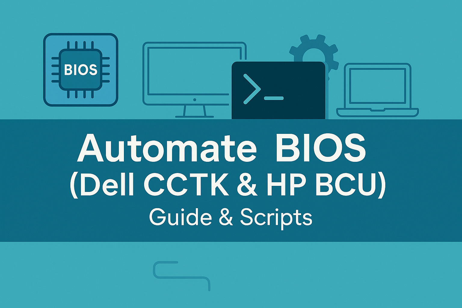 Configuring BIOS with BIOS and Driver Management